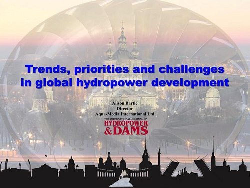 Trends, priorities and challenges in global hydropower development